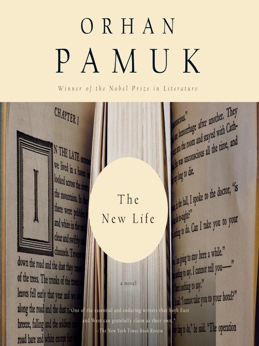 Title details for The New Life by Orhan Pamuk - Available